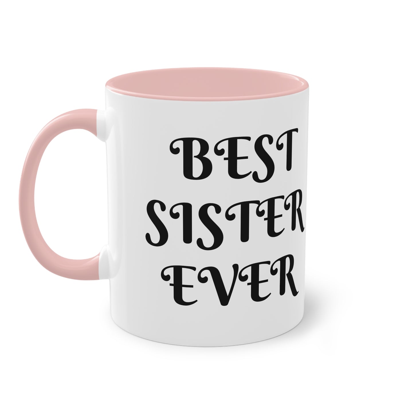Coffee Mug | Protector. Guide. Ally. BEST SISTER EVER | Two-Tone Coffee Mug, 11oz