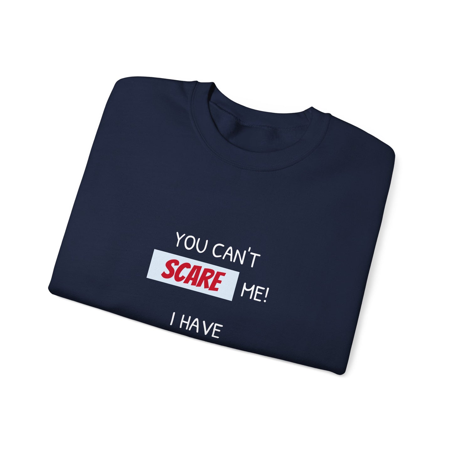 'You cant scare me, I have a son' Mom and Son WordArt Design #04