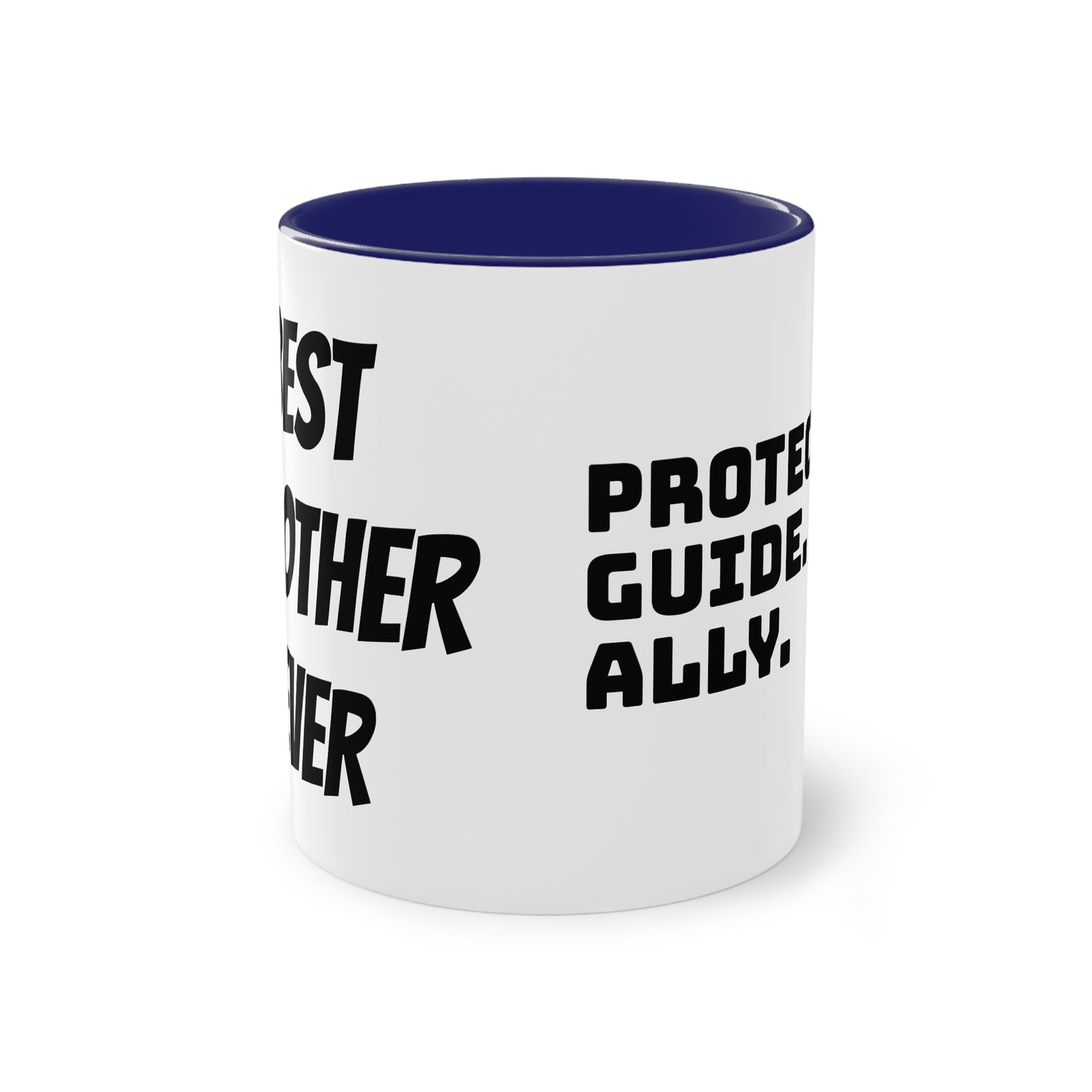 Mug | Coffee Mug | Protector. Guide. Ally. BEST BROTHER EVER | Two-Tone Coffee Mug, 11oz