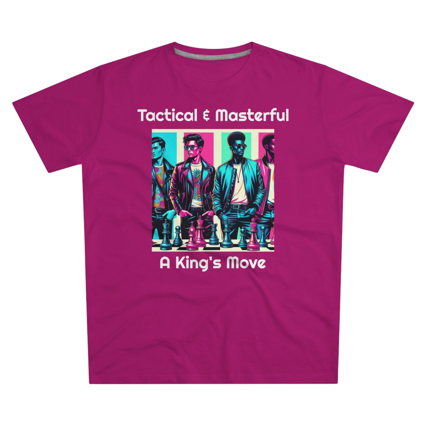Men's T-Shirt | Tactical & Masterful - A King's Move | Bold & Stylish | Chess Themed | Men's Modern-fit Tee