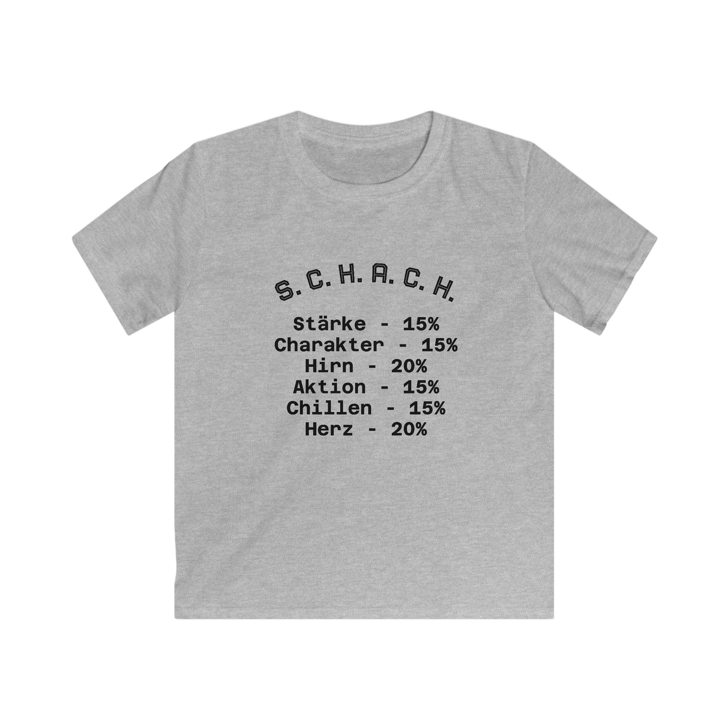 Kids Tee S.C.H.A.C.H. Stärke - Charakter - Hirn - Aktion - Chillen - Herz
