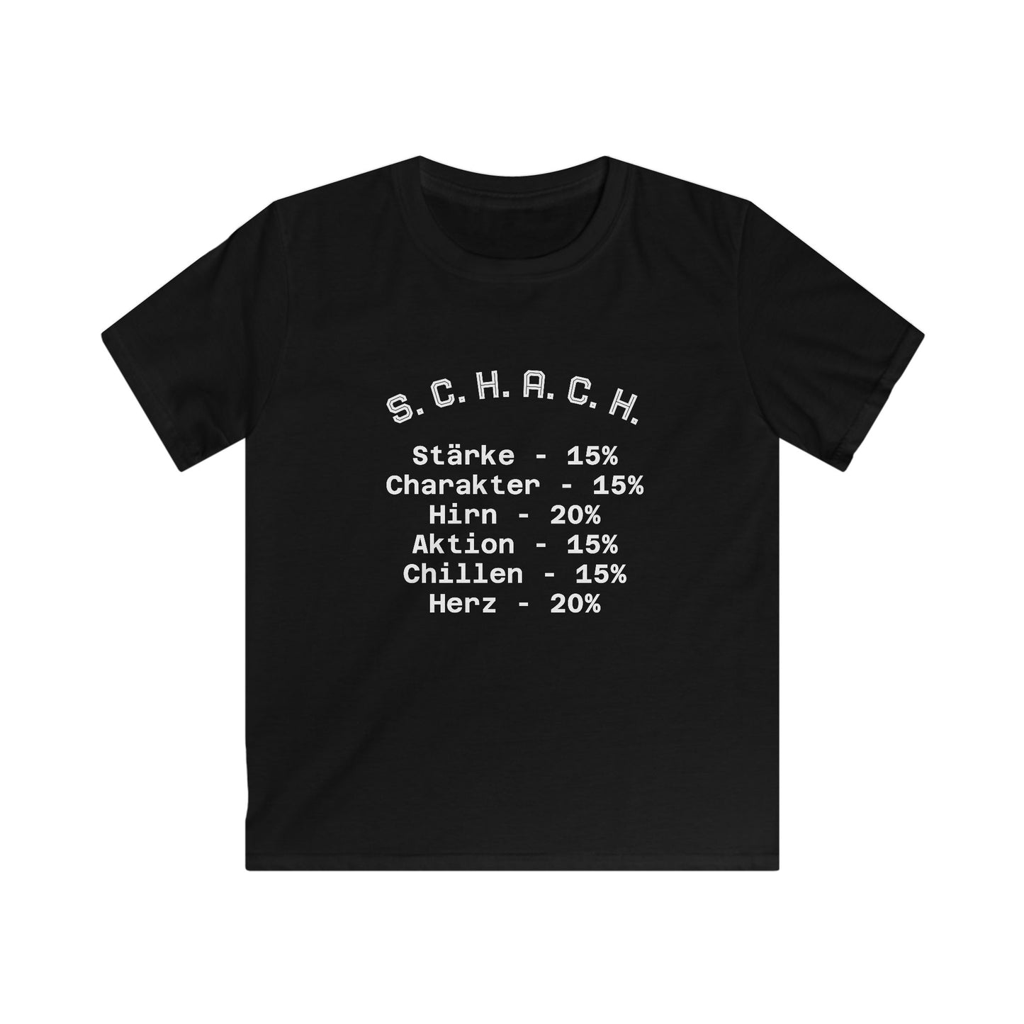 Kids Tee S.C.H.A.C.H. Stärke - Charakter - Hirn - Aktion - Chillen - Herz