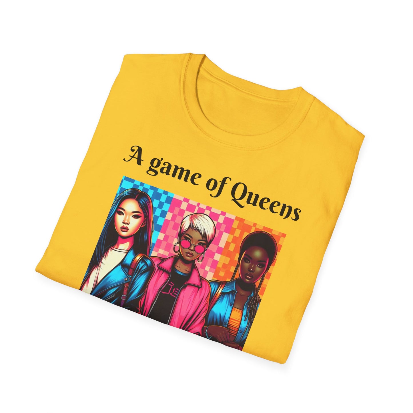 Women's T-Shirt | A Game of Queens. A Game for Queens. | Bold & Stylish | Chess themed | Women's Softstyle T-Shirt