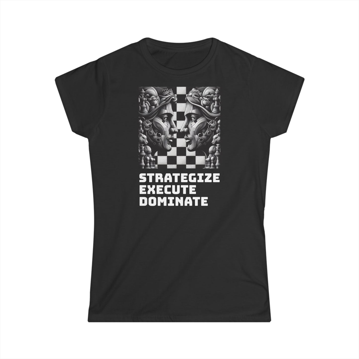 Women's T-Shirt | Strategize. Execute. Dominate. T-shirt | Bold | Chess themed | Women's Softstyle Tee