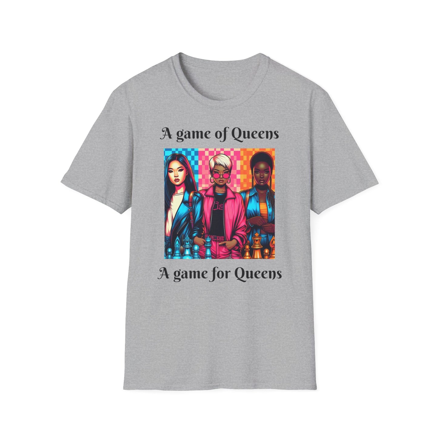 Women's T-Shirt | A Game of Queens. A Game for Queens. | Bold & Stylish | Chess themed | Women's Softstyle T-Shirt