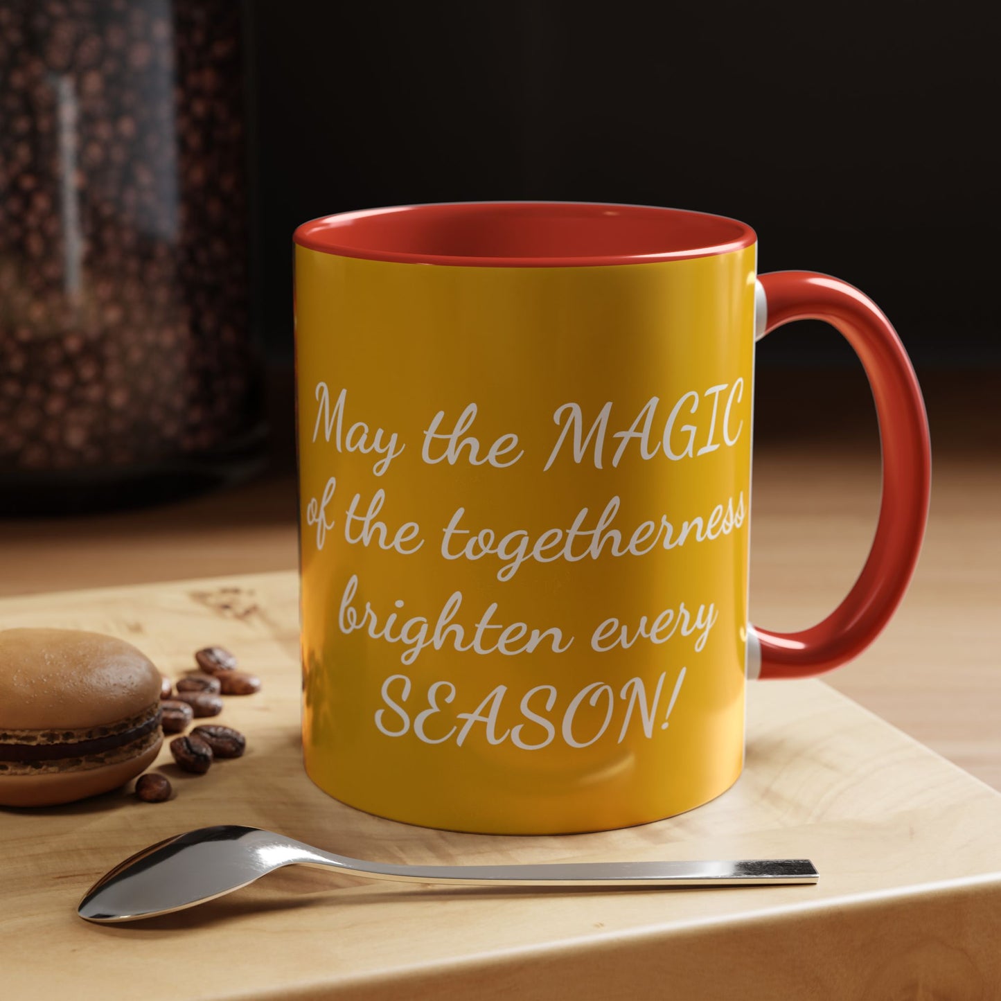 Coffee Mug  | May the MAGIC of the togetherness brighten every SEASON