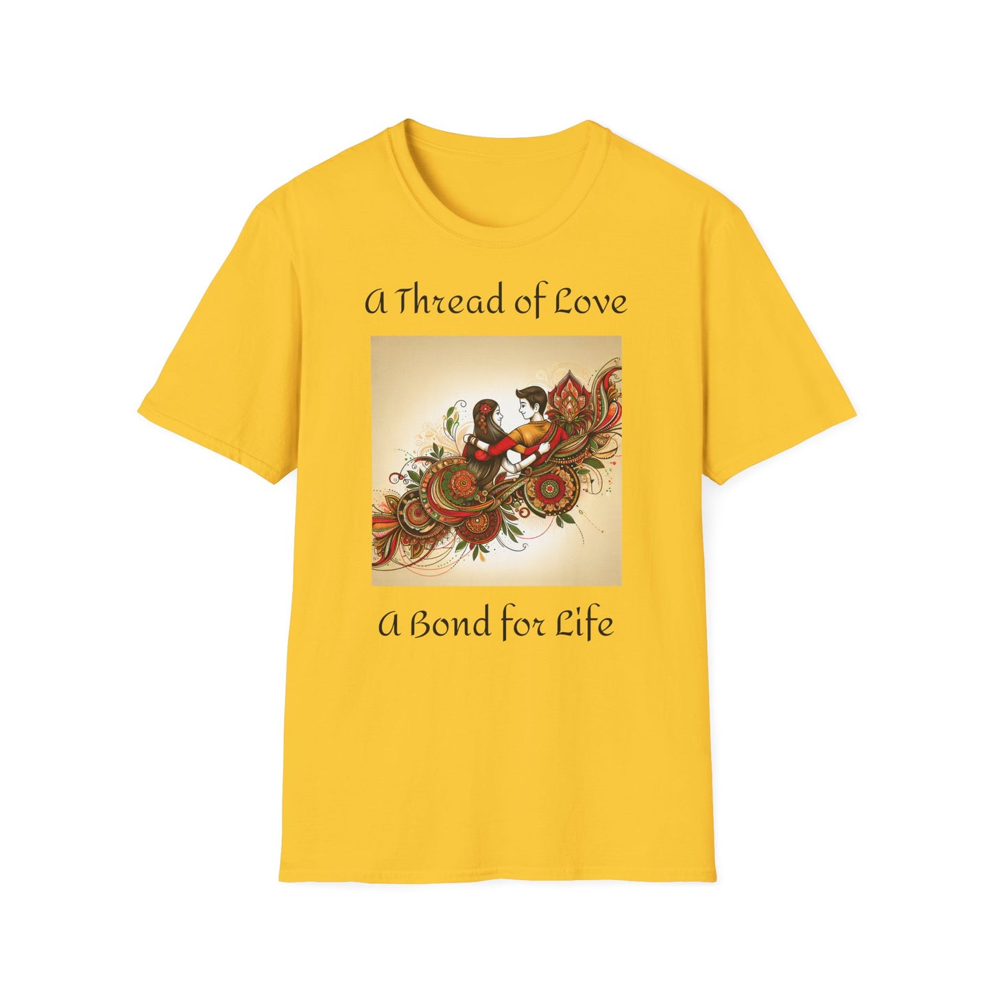 Women's T Shirt | A Thread of Love. A Bond for Life | Brother & Sister | India themed | Women's Softstyle T-Shirt