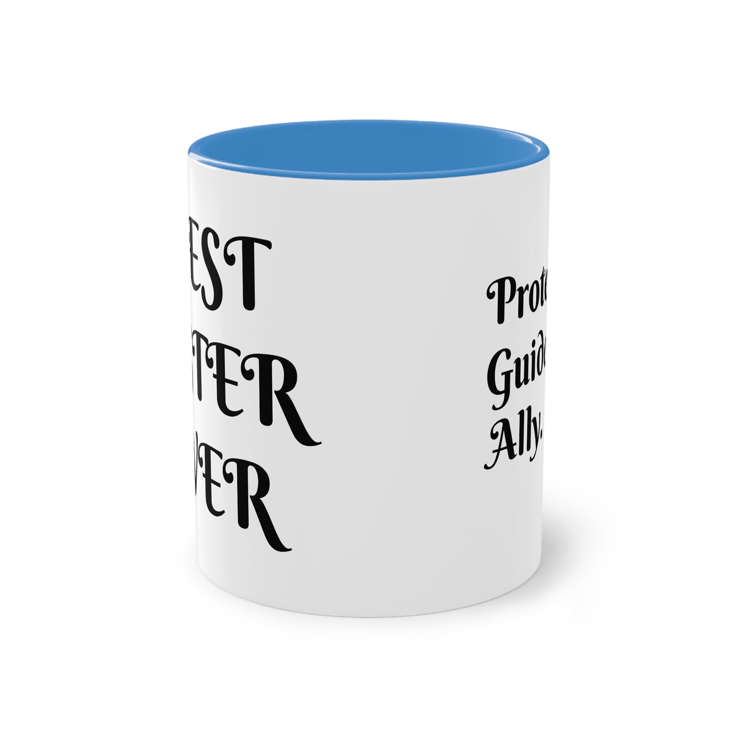 Coffee Mug | Protector. Guide. Ally. BEST SISTER EVER | Two-Tone Coffee Mug, 11oz