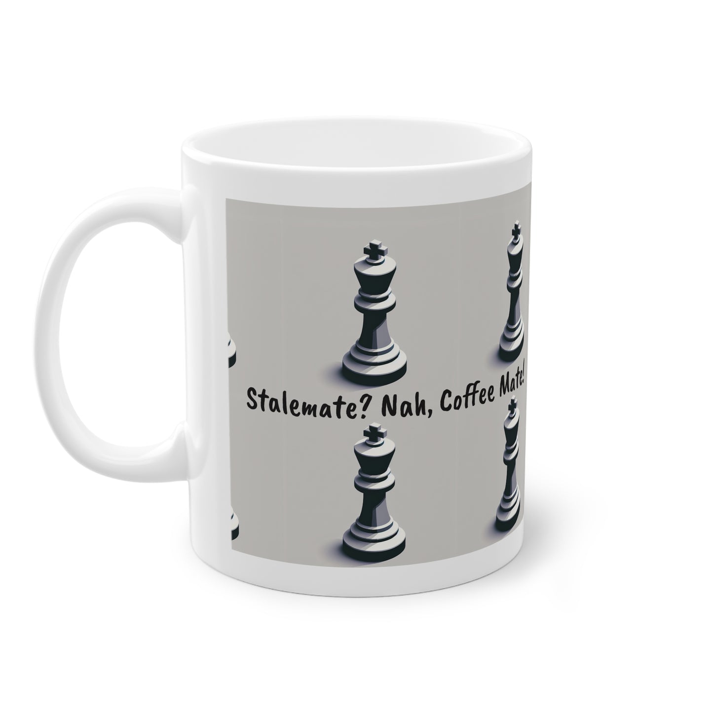 Coffee Mug | Stalemate? Nah, Coffee mate! | Funny | Chess themed Coffee Mug | | Standard Mug, 11oz