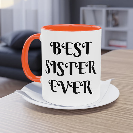 Coffee Mug | Protector. Guide. Ally. BEST SISTER EVER | Two-Tone Coffee Mug, 11oz