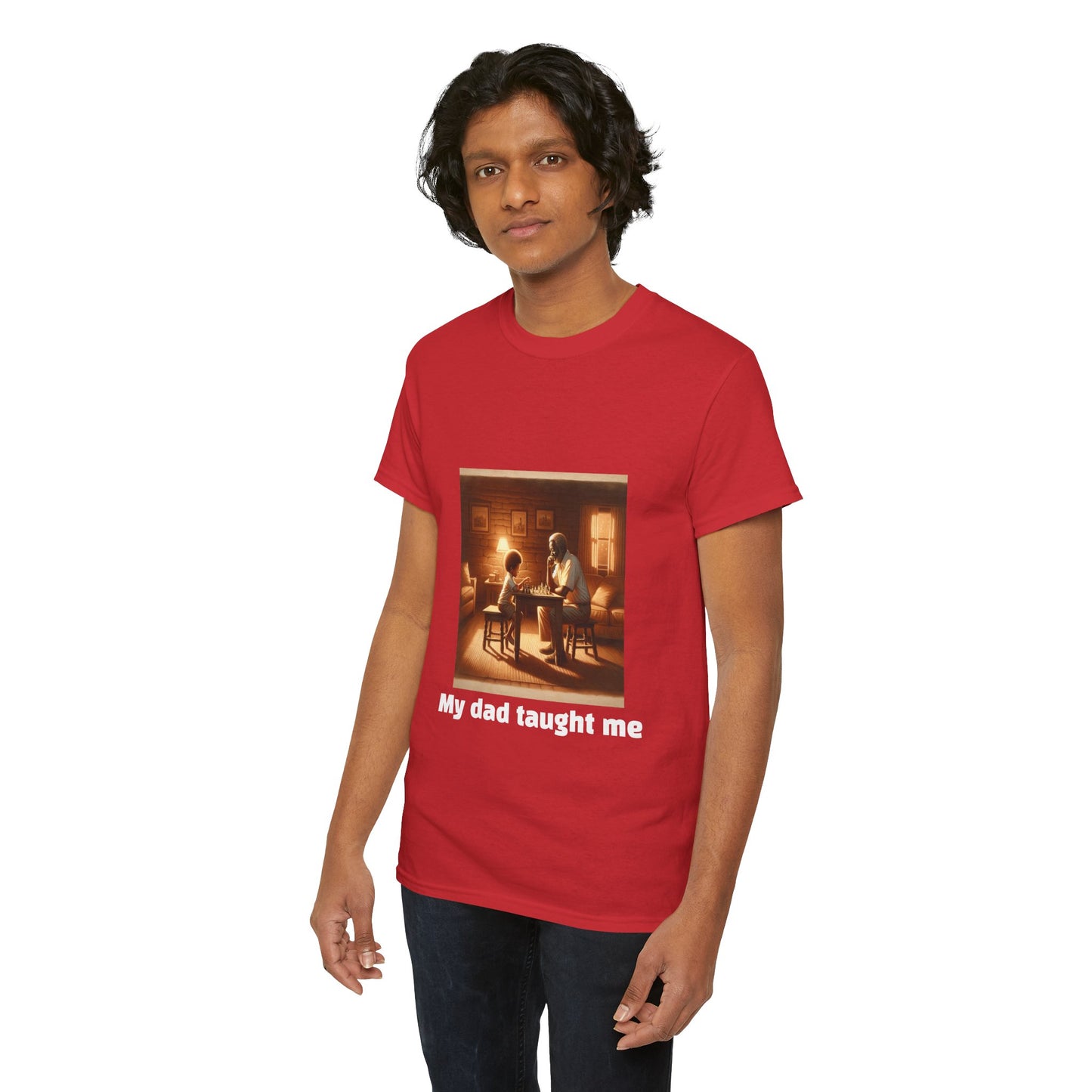 Men's T-Shirt | My dad taught me! | Touching & Loving | Chess Themed | Men's Heavy Cotton Tee