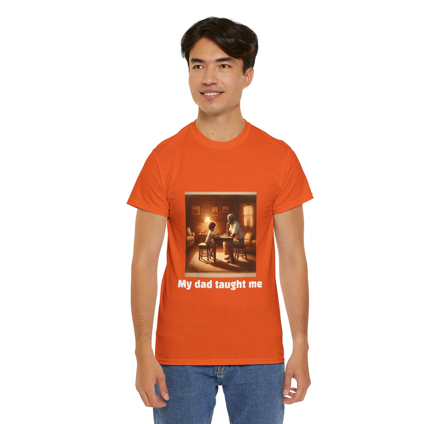 Men's T-Shirt | My dad taught me! | Touching & Loving | Chess Themed | Men's Heavy Cotton Tee