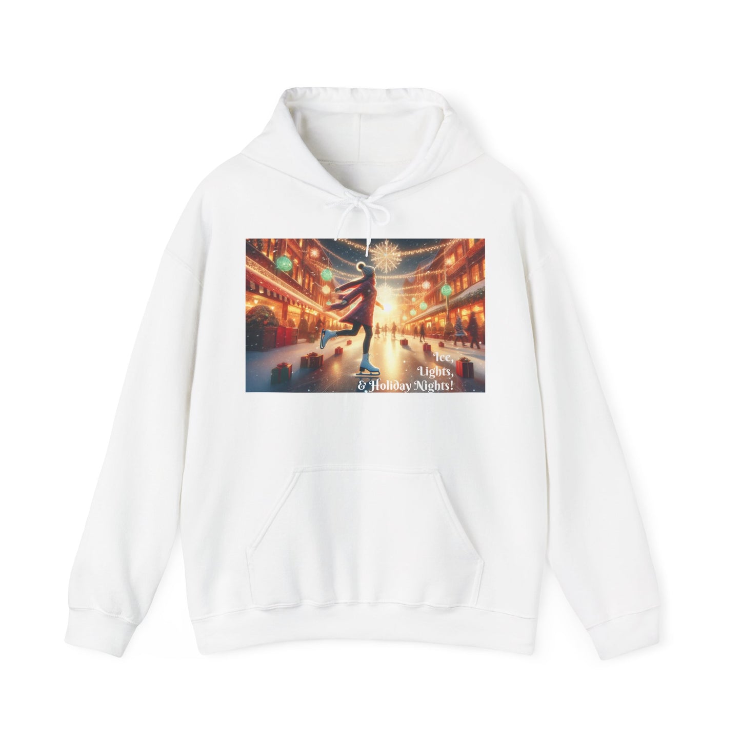 Women's Hooded Sweatshirt - Ice, Lights, & Holiday Nights!