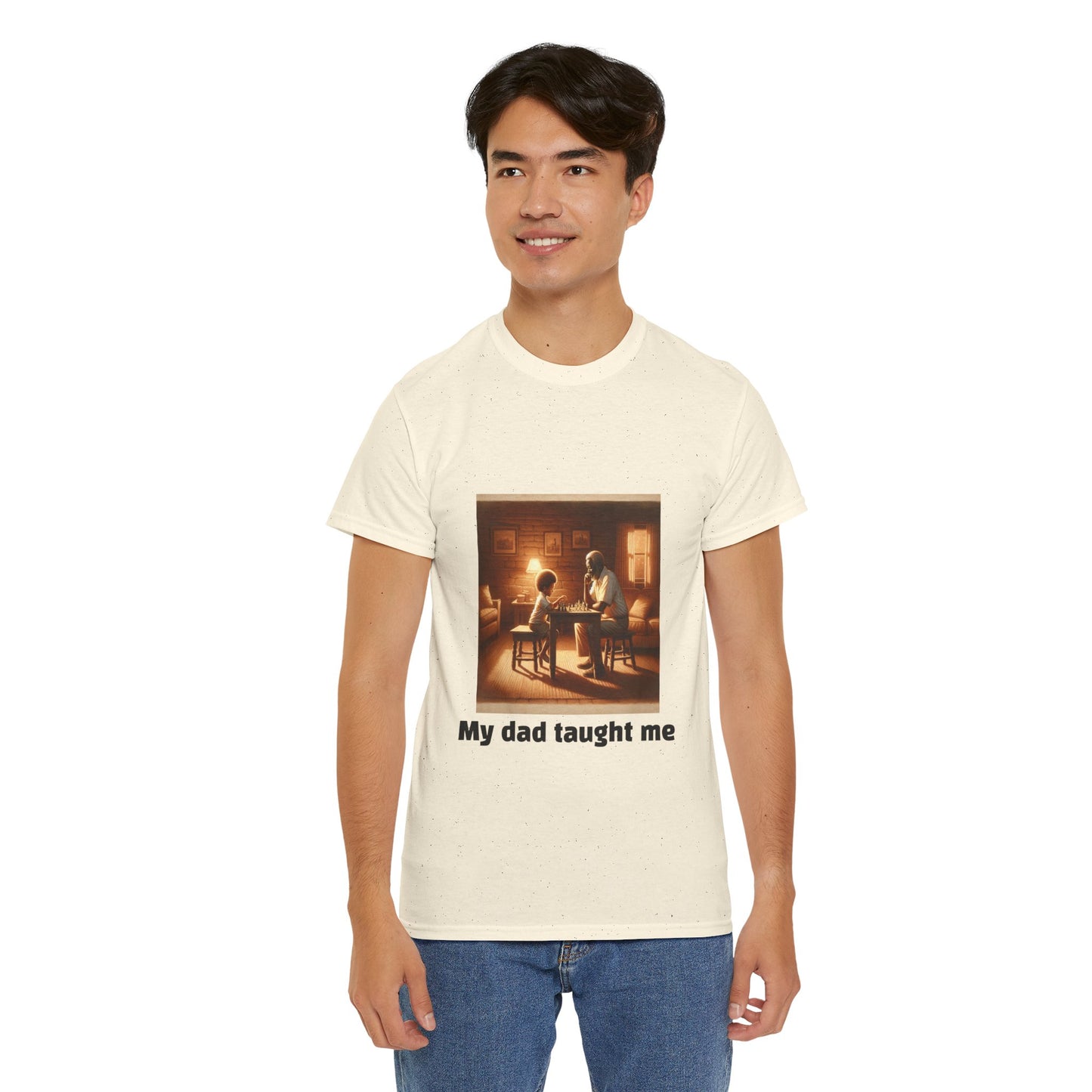 Men's T-Shirt | My dad taught me! | Touching & Loving | Chess Themed | Men's Heavy Cotton Tee