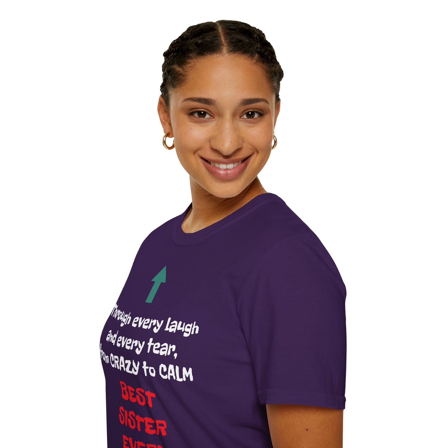 Women's T Shirt | Through every laugh and every tear, from crazy to calm, BEST SISTER EVER! | Brother & Sister | Women's Softstyle T-Shirt