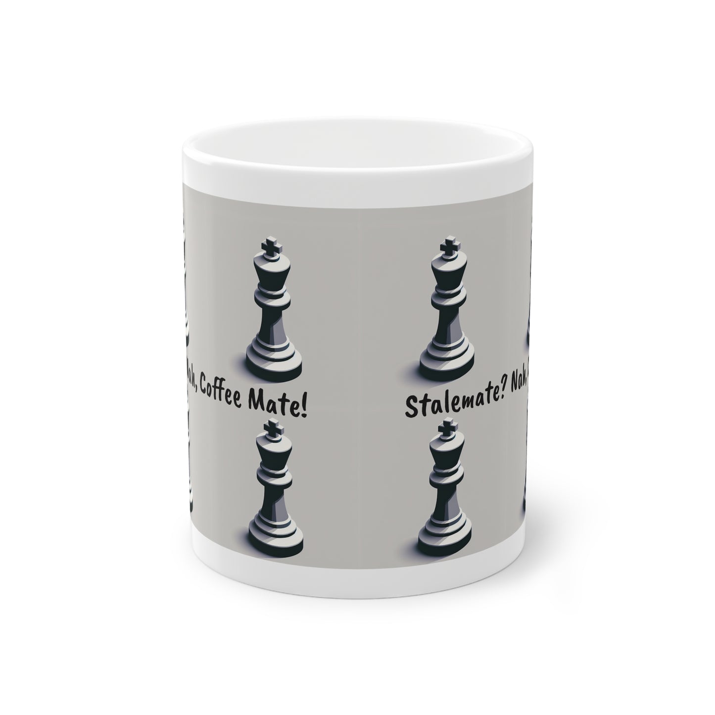 Coffee Mug | Stalemate? Nah, Coffee mate! | Funny | Chess themed Coffee Mug | | Standard Mug, 11oz