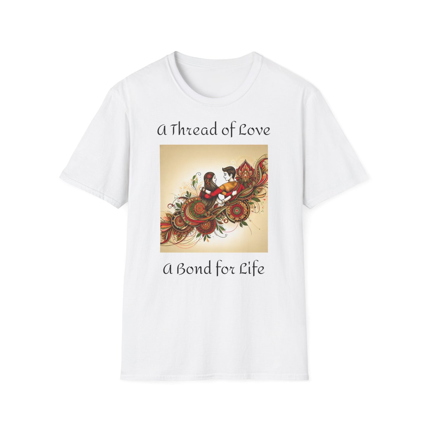 Women's T Shirt | A Thread of Love. A Bond for Life | Brother & Sister | India themed | Women's Softstyle T-Shirt