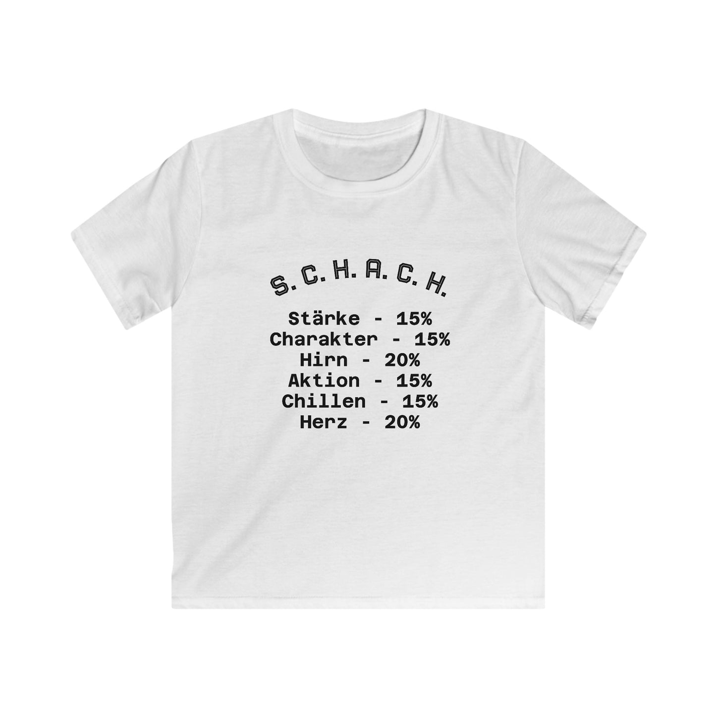 Kids Tee S.C.H.A.C.H. Stärke - Charakter - Hirn - Aktion - Chillen - Herz