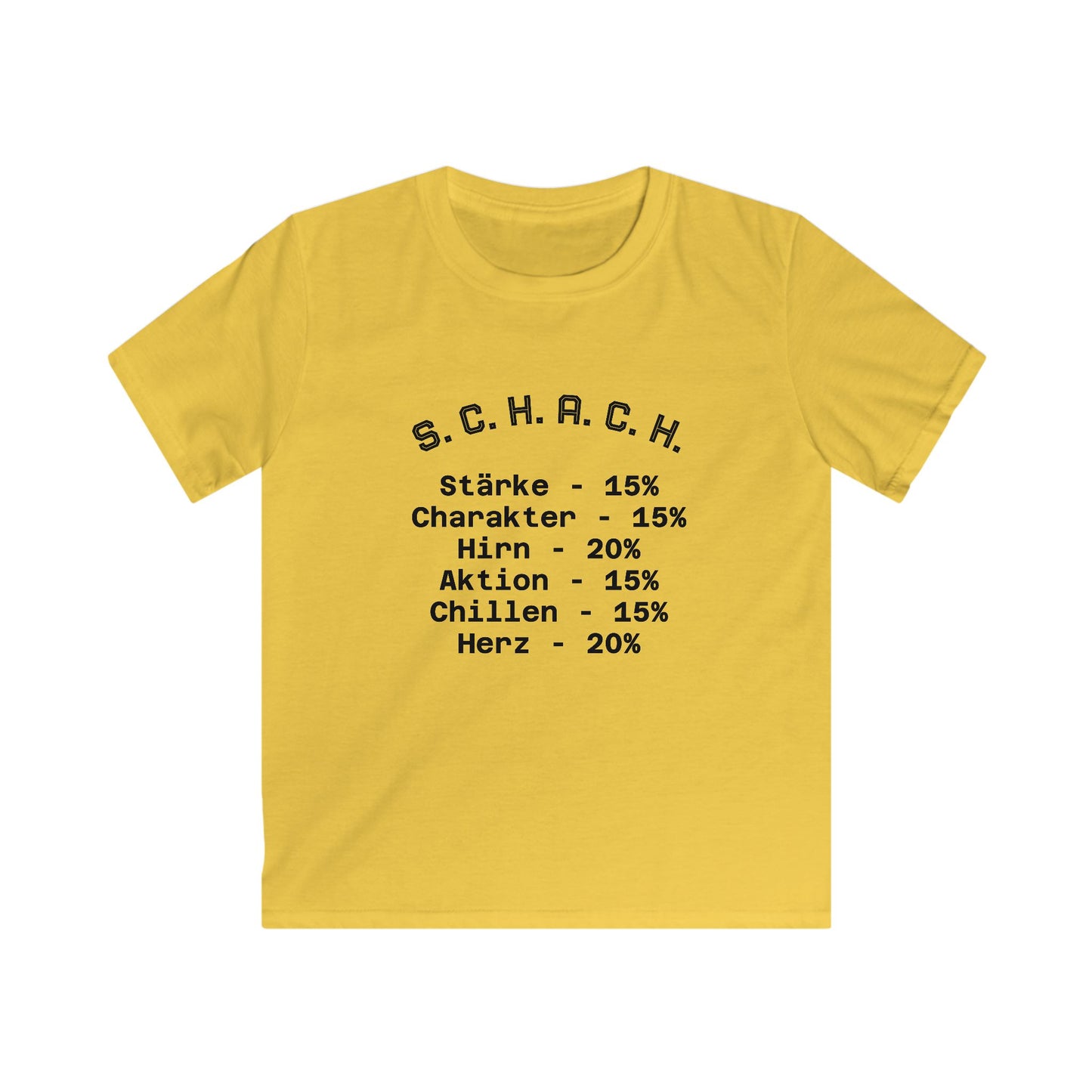 Kids Tee S.C.H.A.C.H. Stärke - Charakter - Hirn - Aktion - Chillen - Herz