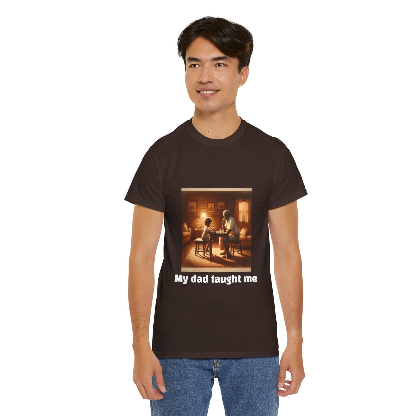 Men's T-Shirt | My dad taught me! | Touching & Loving | Chess Themed | Men's Heavy Cotton Tee